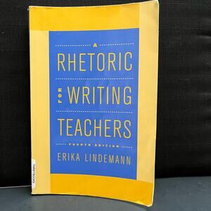 A Rhetoric for Writing Teachers 4th Edition Book